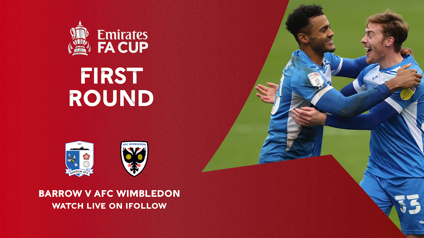 Watch Our FA Cup Tie Live Online News Barrow Association Football Club